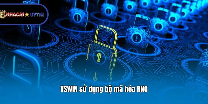 VSWIN sử dụng bộ mã hóa RNG